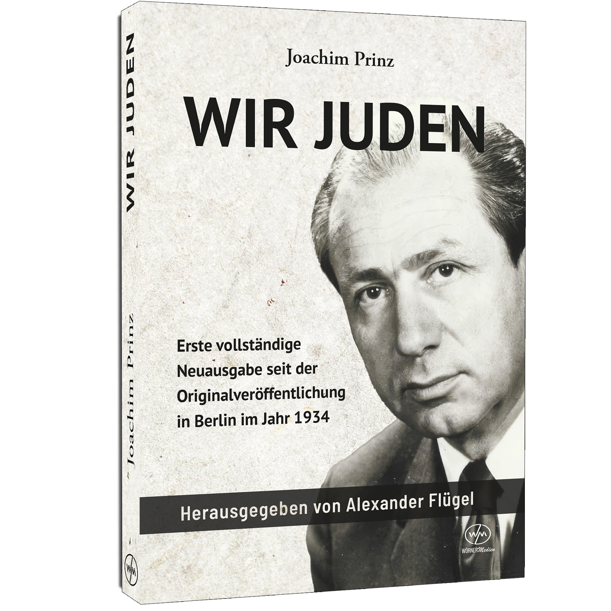 Wir Juden Buchcover – Joachim Prinz Porträt, erste vollständige Neuauflage 2025 bei Wörner Medien